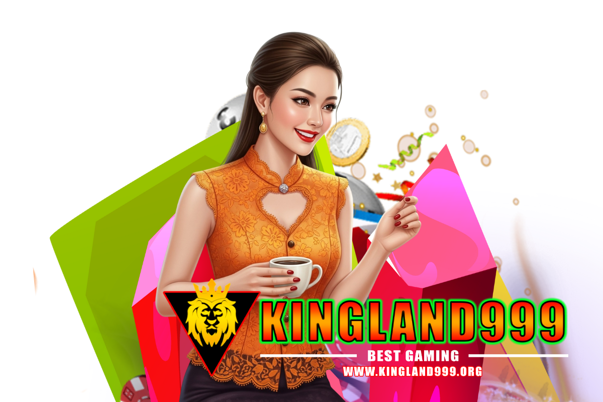 kingland999 เว็บตรง
